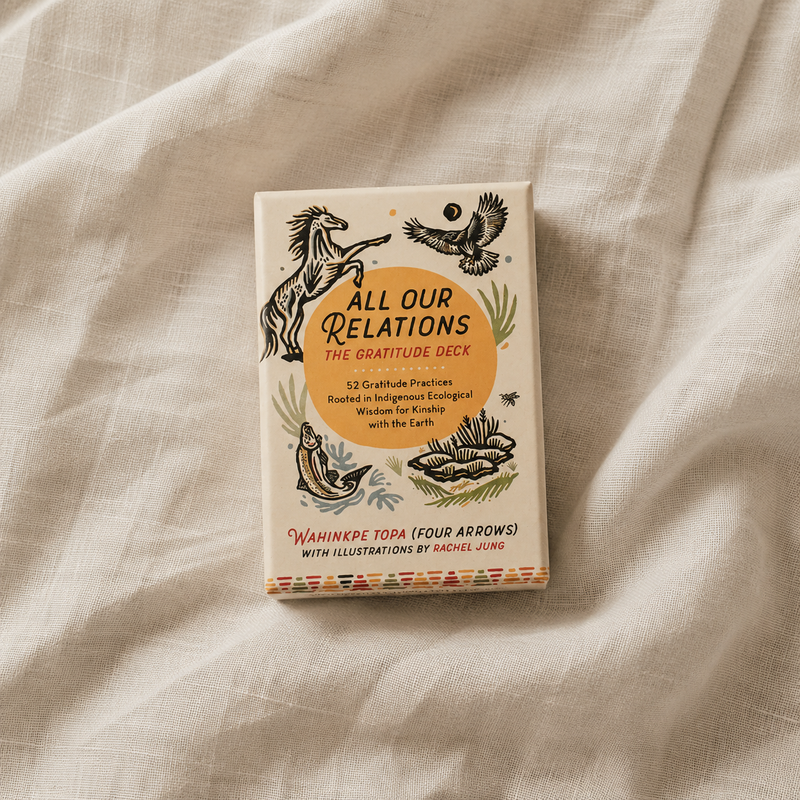 All Our Relations: The Gratitude Deck